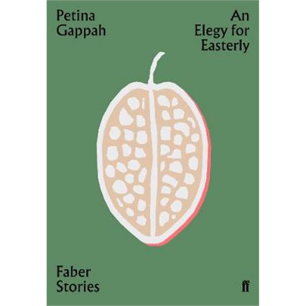 An Elegy for Easterly (Paperback) - Petina Gappah